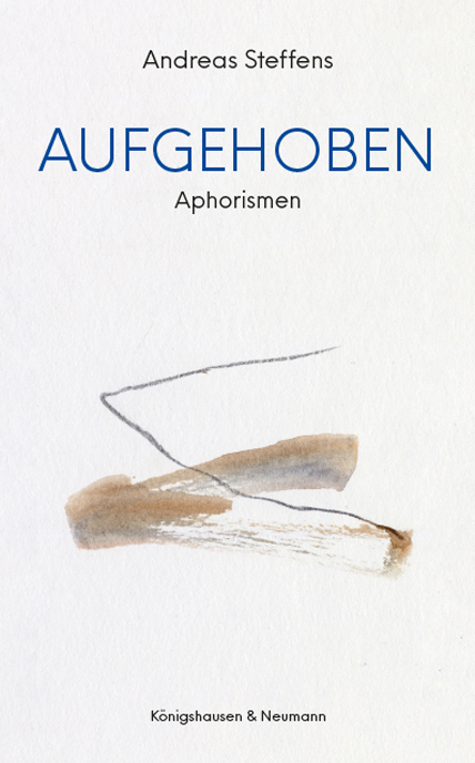 Aufgehoben - Andreas Steffens