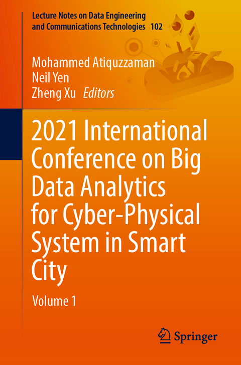 2021 International Conference on Big Data Analytics for Cyber-Physical System in Smart City - 