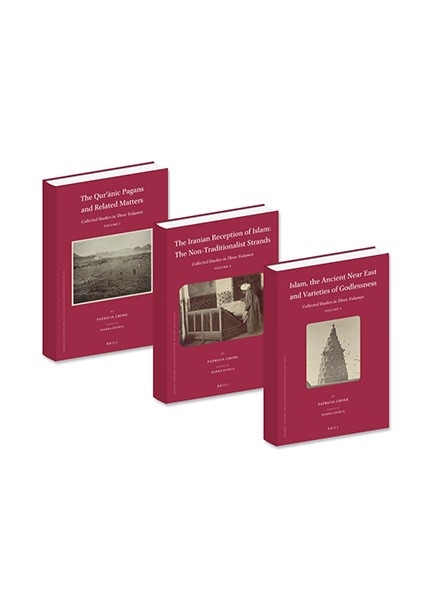 Patricia Crone's Collected Studies in Three Volumes (SET) - Patricia Crone