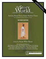 Story of the World, Vol. 3 Activity Book, Revised Edition - Bauer, Susan Wise