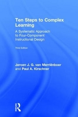 Ten Steps to Complex Learning - van Merriënboer, Jeroen J. G.; Kirschner, Paul A.