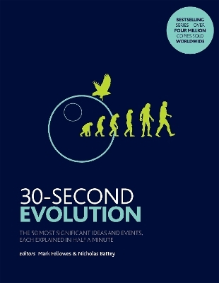 30-Second Evolution - Mark Fellowes, Nicholas Battey