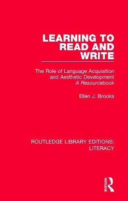 Learning to Read and Write - Ellen J. Brooks