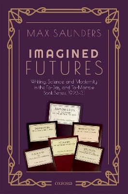 Imagined Futures - Max Saunders