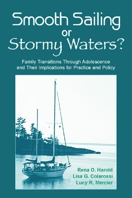 Smooth Sailing or Stormy Waters? - Rena D. Harold, Lisa G. Colarossi, Lucy R. Mercier