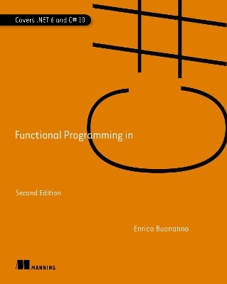 Functional Programming in C# - Enrico Buonanno