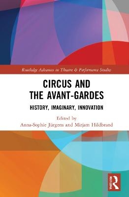 Circus and the Avant-Gardes - 