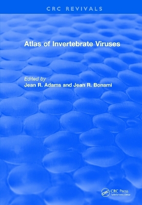 Atlas of Invertebrate Viruses - Jean R. Adams, Jean R. Bonami