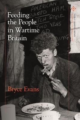 Feeding the People in Wartime Britain - Professor Bryce Evans