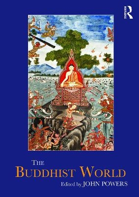 The Buddhist World - 