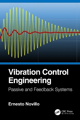 Vibration Control Engineering - Ernesto Novillo