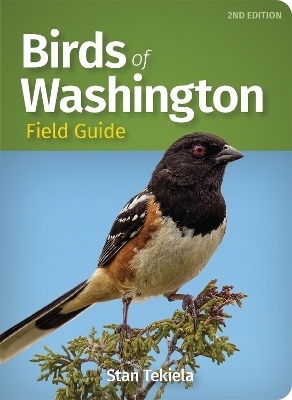 Birds of Washington Field Guide - Stan Tekiela