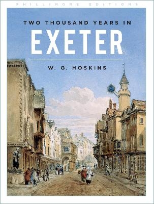 Two Thousand Years in Exeter - W G Hoskins