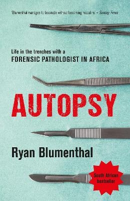 Autopsy - Ryan Blumenthal