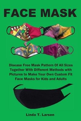 Face Mask - Linda Larsen