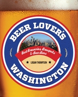 Beer Lover's Washington -  Logan Thompson