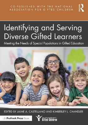 Identifying and Serving Diverse Gifted Learners - 