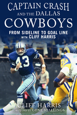 Captain Crash and the Dallas Cowboys -  Cliff Harris