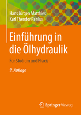 Einführung in die Ölhydraulik - Matthies, Hans Jürgen; Renius, Karl Theodor