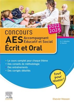 Concours AES, accompagnant éducatif et social 2022-2023 : écrit et oral : tout pour réussir ! -  Lebourdais-ae souris