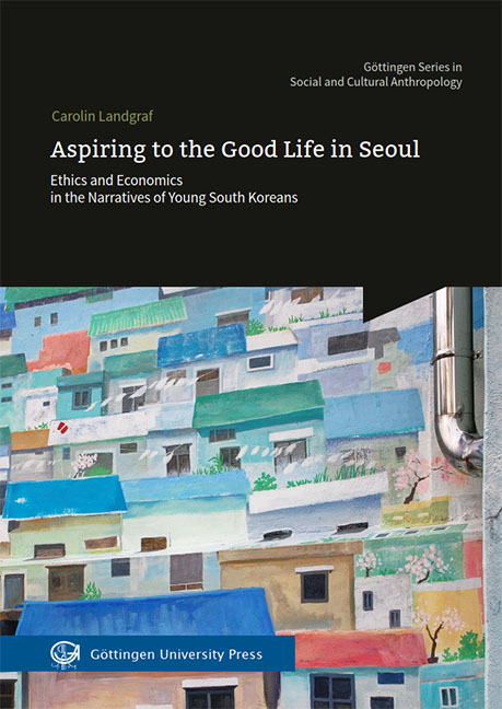 Aspiring to the Good Life in Seoul - Carolin Landgraf