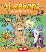 Leonard and the Old Oak Tree -  Jans Ivens,  Leonard the Wizard