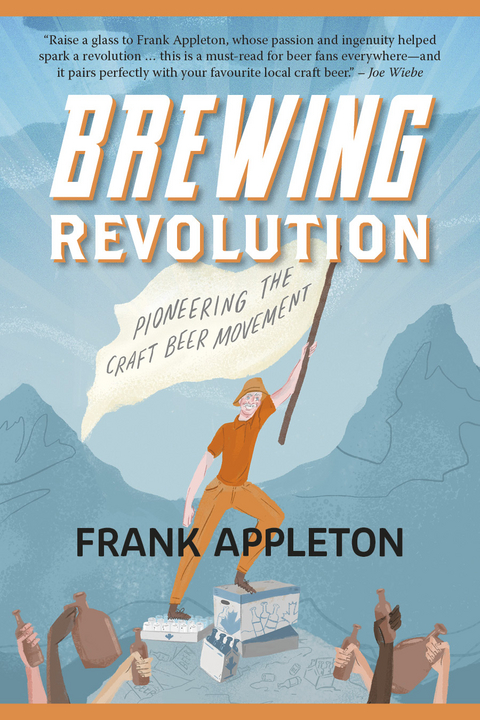 Brewing Revolution -  Frank Appleton