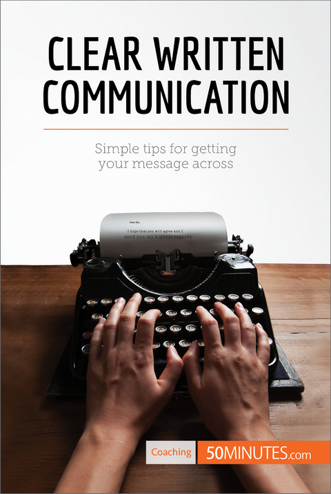 Clear Written Communication -  50Minutes