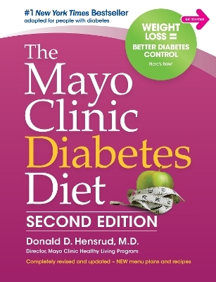 The Mayo Clinic Diabetes Diet - Donald D. Hensrud