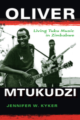 Oliver Mtukudzi -  Jennifer W. Kyker