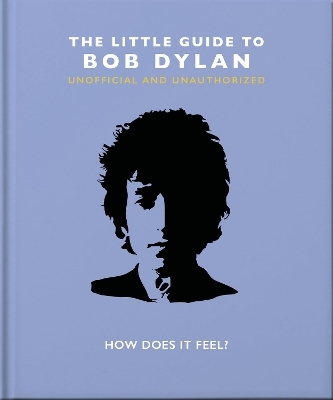 The Little Guide to Bob Dylan -  Orange Hippo!