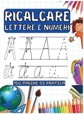 Ricalcare Lettere E Numeri - S Press