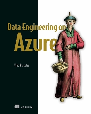 Data Engineeringon Azure - Vlad Riscutia