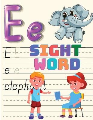 Trace, and then Write the Sight Word, Activity Book for Kindergarten Kids, Toddlers and Preschoolers! -  Exotic Publisher