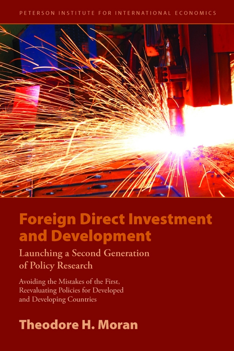 Foreign Direct Investment and Development - Theodore Moran