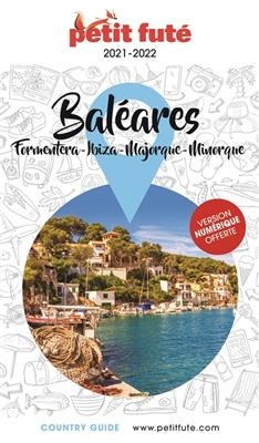 Baléares : Formentera, Ibiza, Majorque, Minorque : 2021-2022