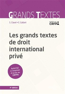 Les grands textes de droit international privé