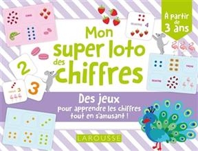 Mon super loto des chiffres : des jeux pour apprendre les chiffres tout en s'amusant !