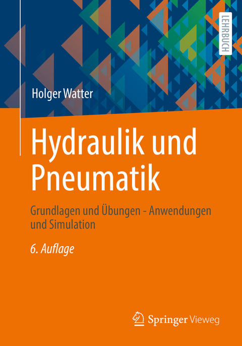 Hydraulik und Pneumatik - Holger Watter