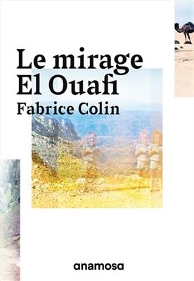 MIRAGE EL OUAFI -LE- -  Colin Fabrice