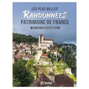 France plus belles randonnées patrimoine