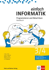 Einfach Informatik 3/4 Programmieren und Rätsel