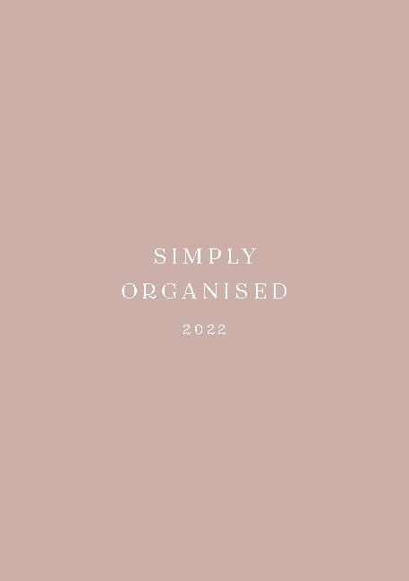 SIMPLY ORGANISED 2022 - simply rosé - Lina Marie Walbracht