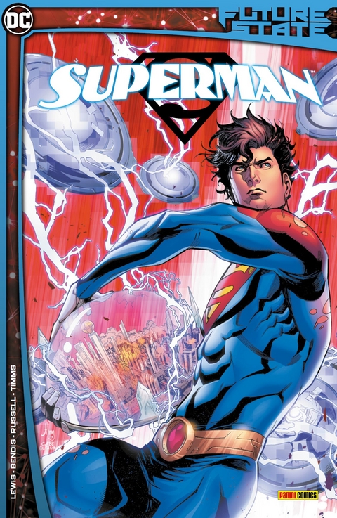 Future State Sonderband: Superman - Brian Michael Bendis, Mark Russell, Steve Pugh, Riley Rossmo, John Timms,  u.a.