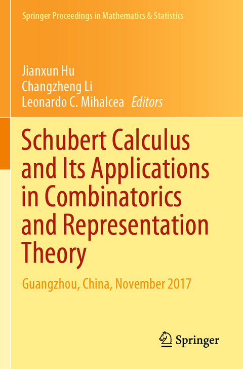 Schubert Calculus and Its Applications in Combinatorics and Representation Theory - 