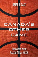 Canada's Other Game - Brian I. Daly