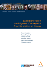 La remuneration du dirigeant d'entreprise -  Collectif