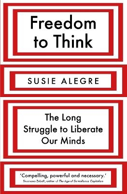 Freedom to Think - Susie Alegre