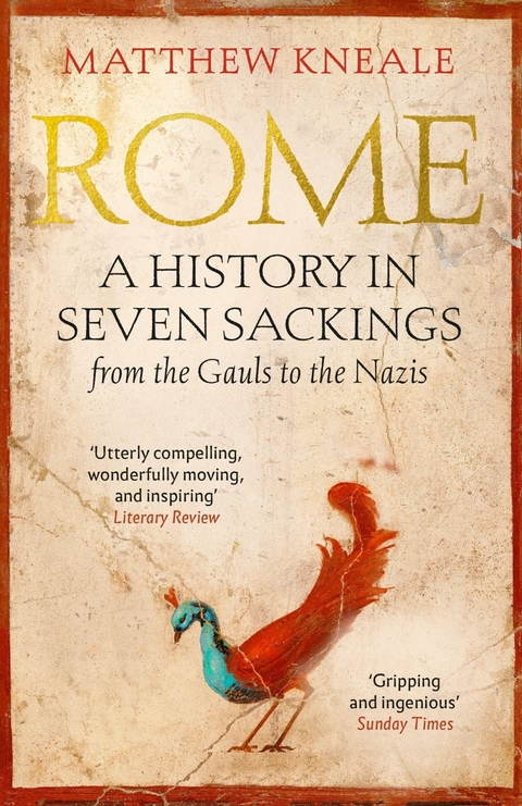 Rome: A History in Seven Sackings -  Matthew Kneale