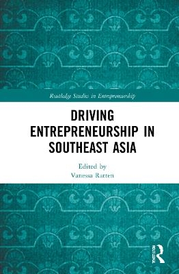 Driving Entrepreneurship in Southeast Asia - 